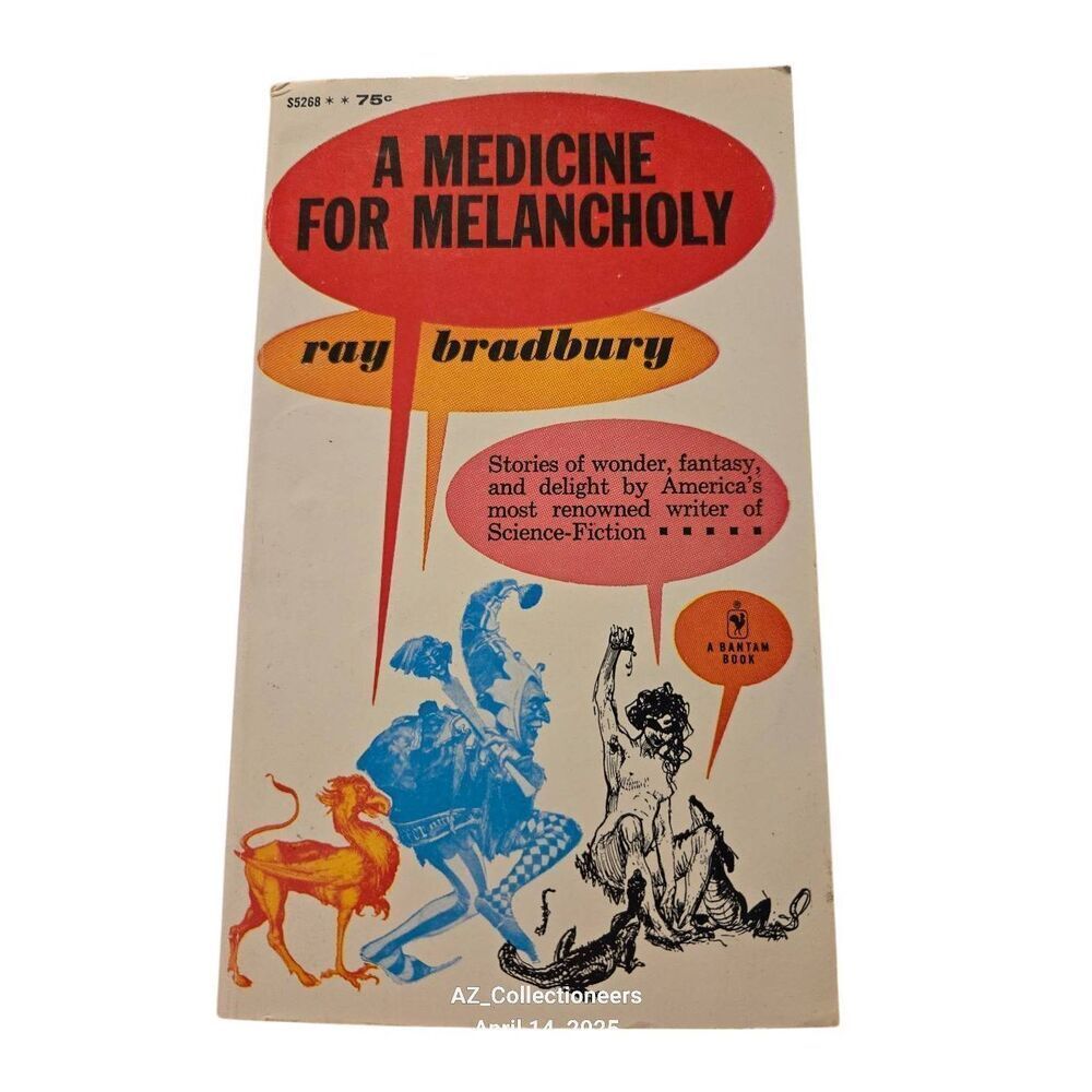 A medicine for Melancholy by Ray Bradbury - bantam books